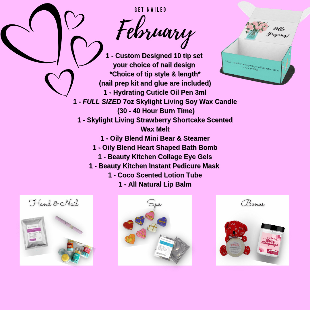 NailedByNiki2swt Bath & Body Beauty Box - February Press on Nails Self Care Accessories