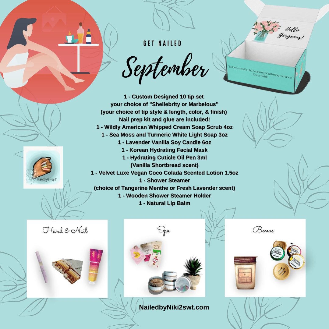 NailedByNiki2swt Bath & Body Get Nailed Monthly Box - September 2022 Press on Nails Self Care Accessories